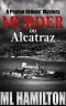 [Peyton Brooks' Mystery 04] • Murder on Alcatraz